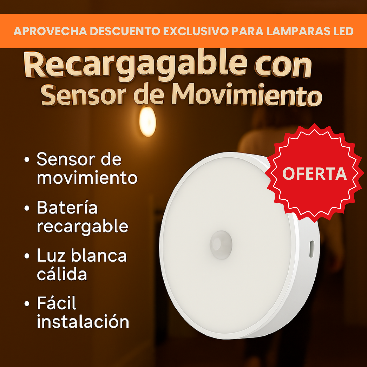 Lámpara LED Recargable Sensor Movimiento
